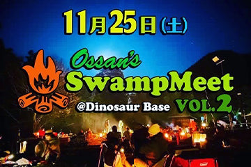 おっさん‘ず Swamp Meet VOL.2　11月25日（土）開催します。